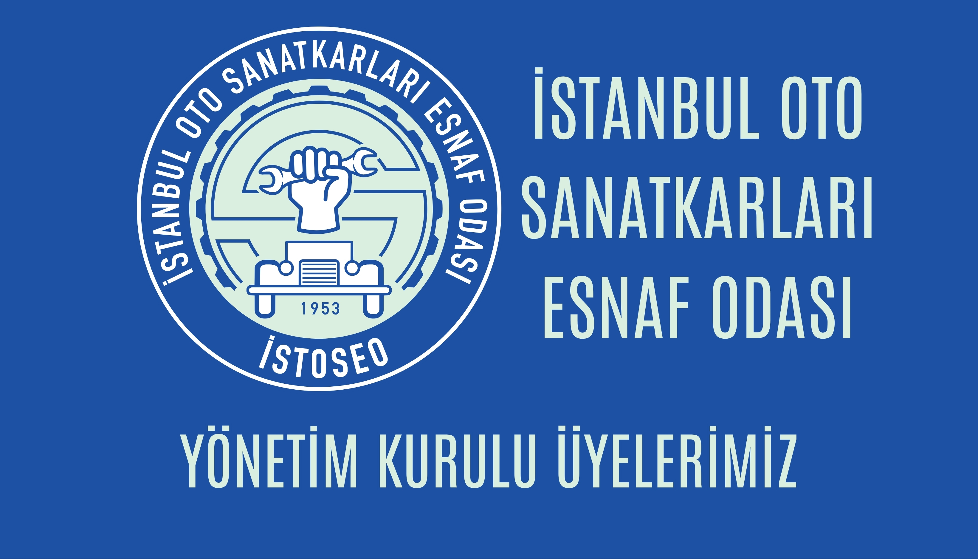 Yönetim Kurulu Üyeleri
